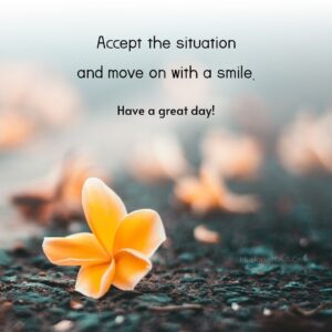 Good Morning Move On Quotes