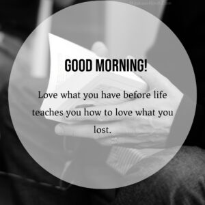 Good morning quotes about love in life