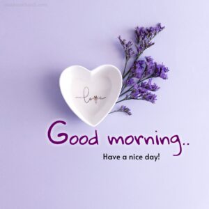 Beautiful love heart good morning images